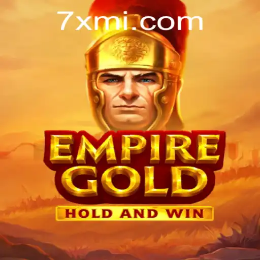 EmpireGold: The Rise of Strategic Immersion