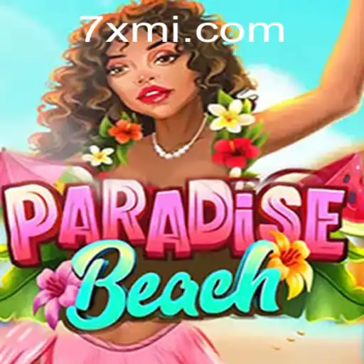 Discover the Tropical Escapade of ParadiseBeach with the Revolutionary 7XM