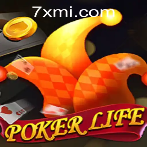 Exploring PokerLife: An Introduction to the Thrilling Card Game with a Focus on 7XM